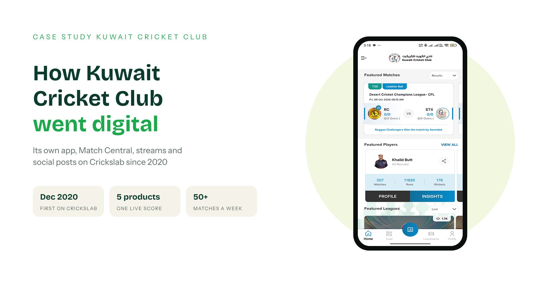 Kuwait Cricket Club case study: own app, Match Central, streams and social posts on Crickslab since 2020