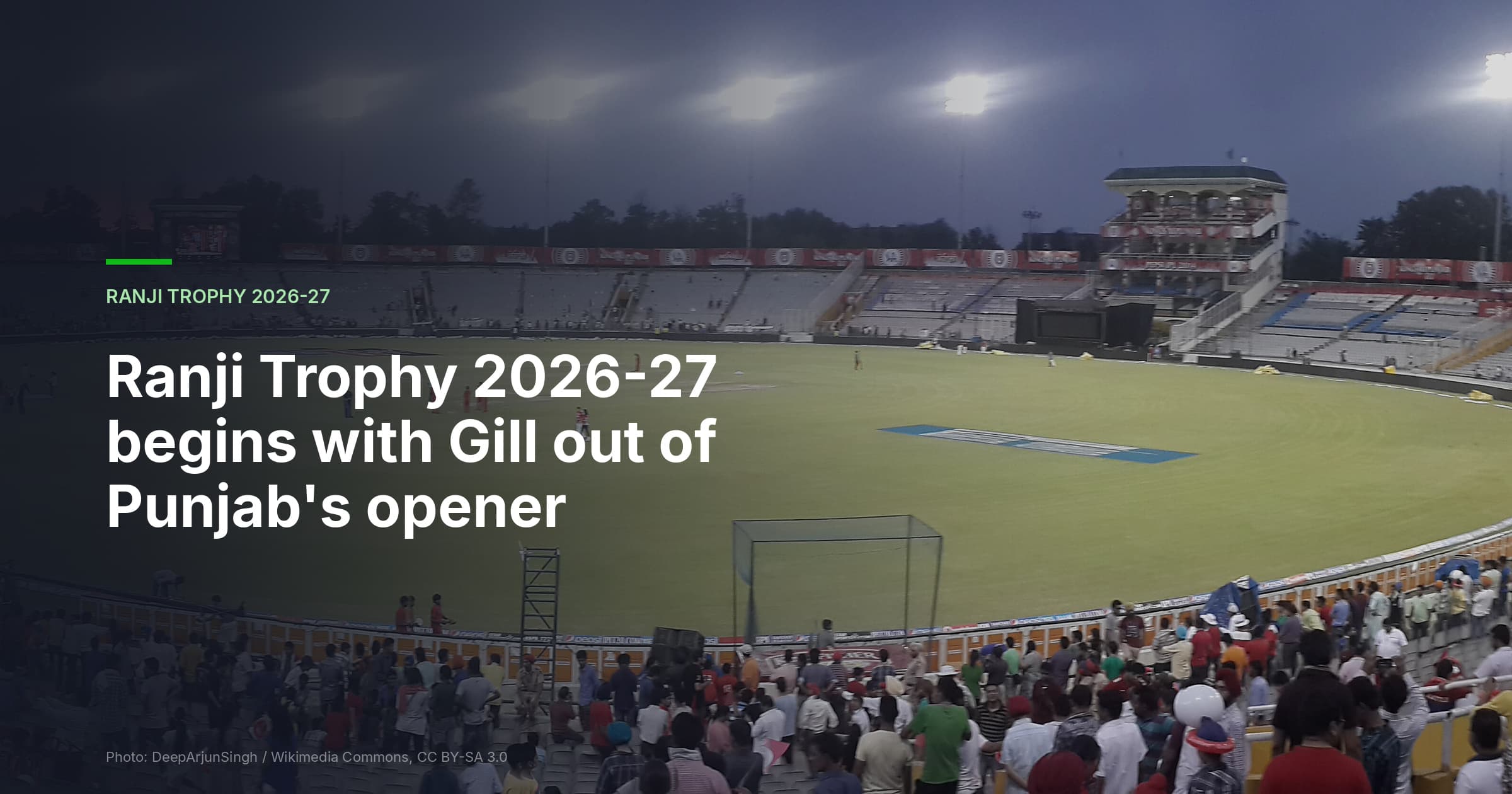 Ranji Trophy 2026-27 begins with Gill out of Punjab's opener