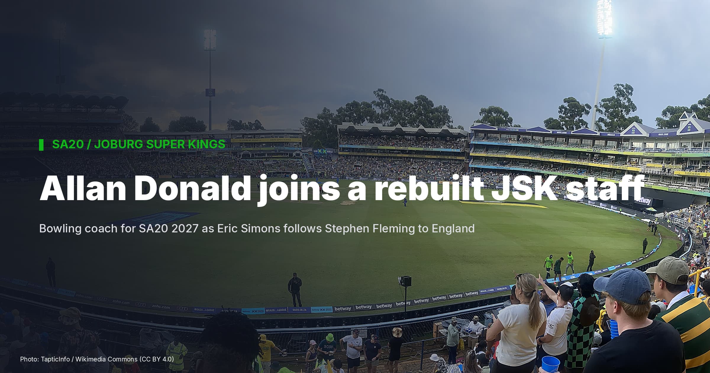 Allan Donald Named Joburg Super Kings Bowling Coach For SA20 2027