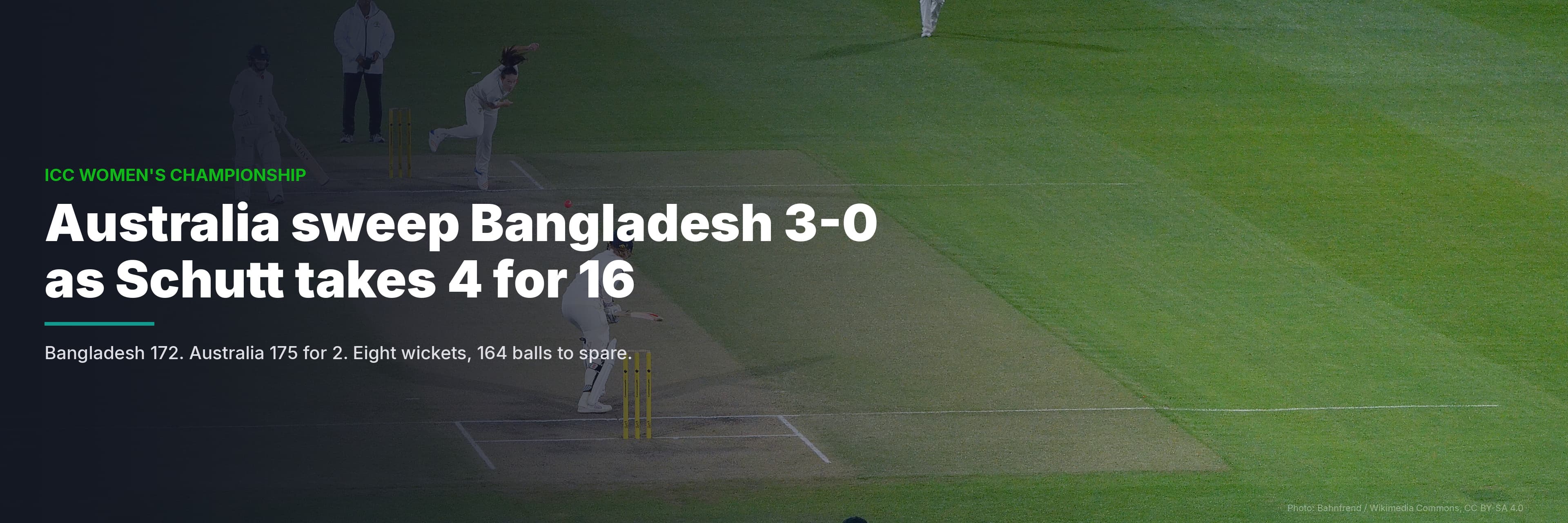 Australia Sweep Bangladesh 3-0 As Schutt Takes 4 For 16