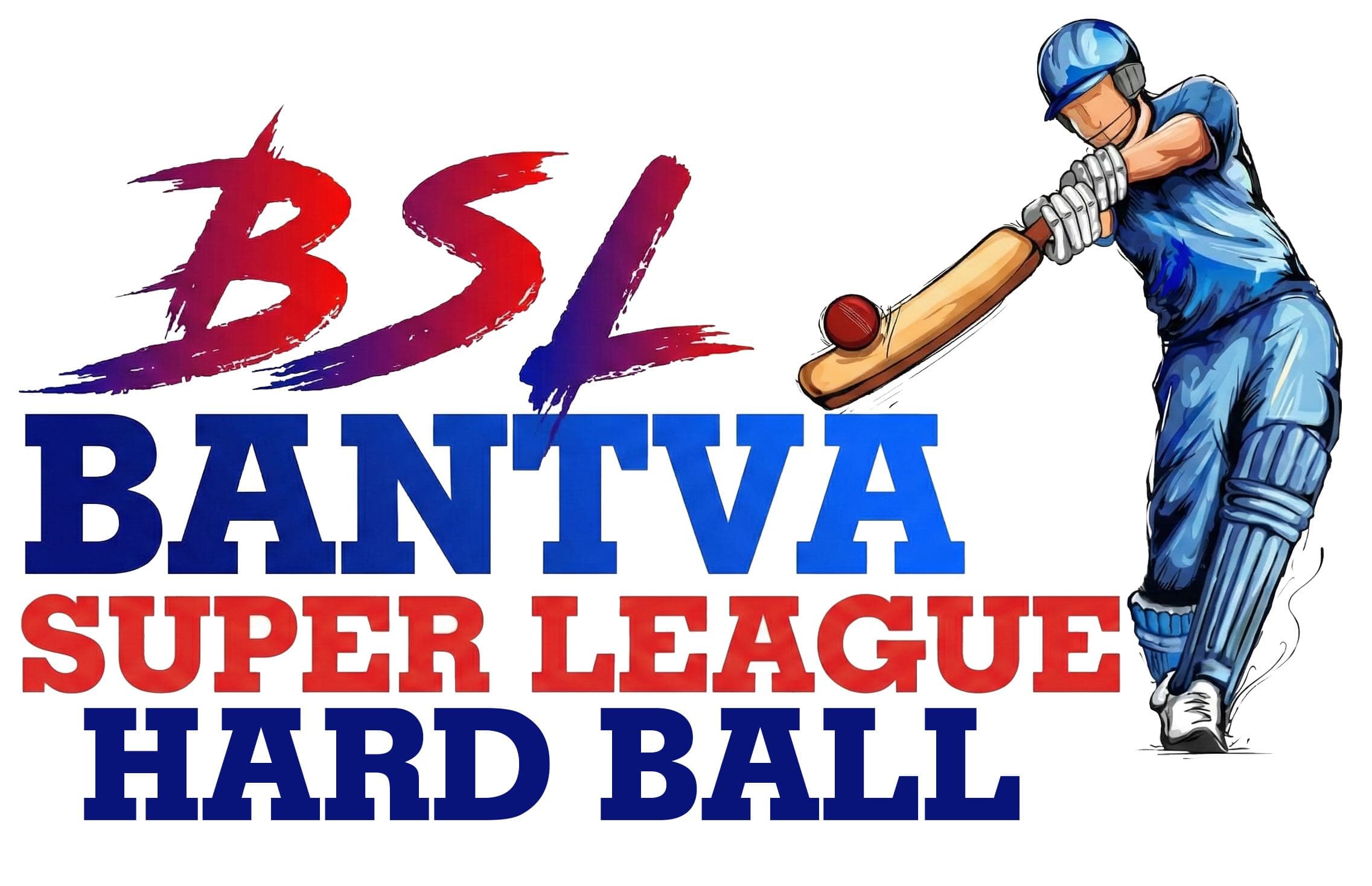 Bantva Super League HardBall