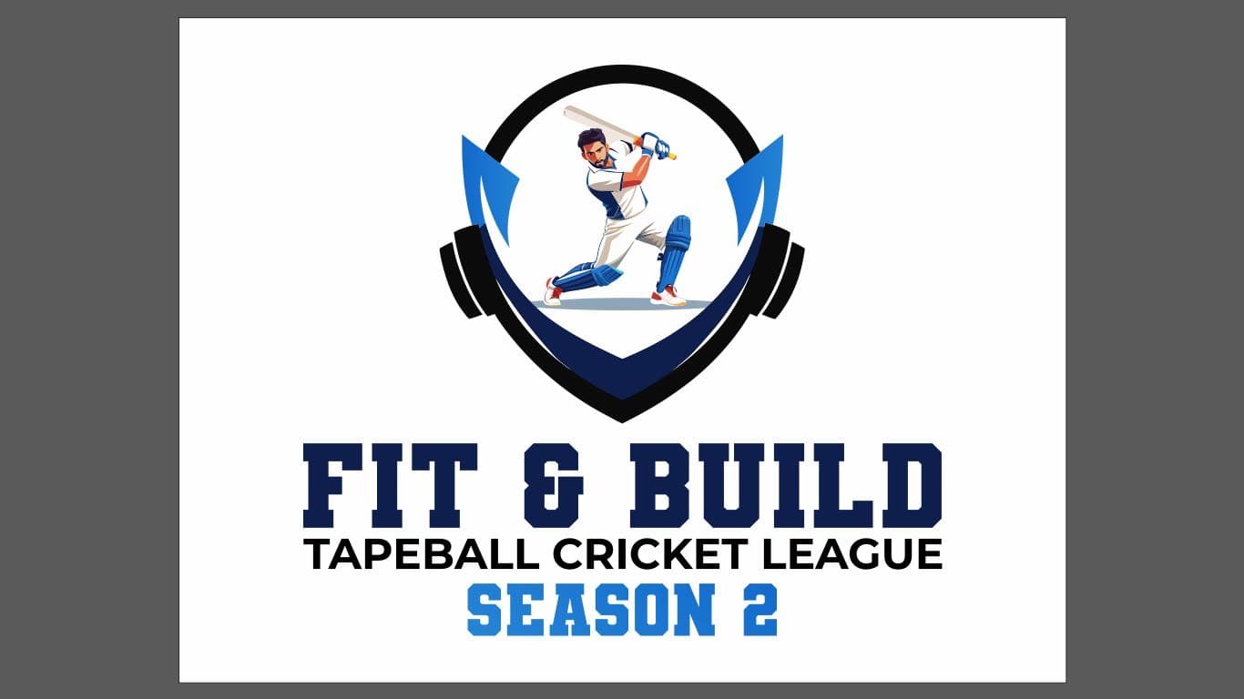 Fit & Build TapeBall Cricket League Season 2