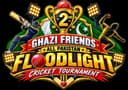 GHAZI FRIENDS NIGHT TOURNAMENT