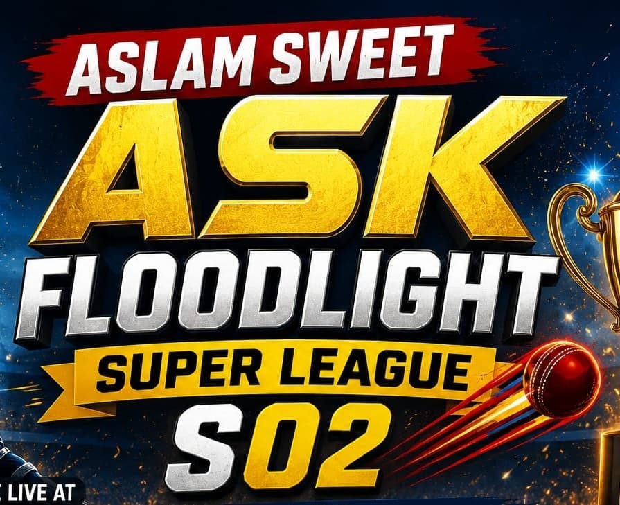 Aslam Sweet ASK Super League Floodlight