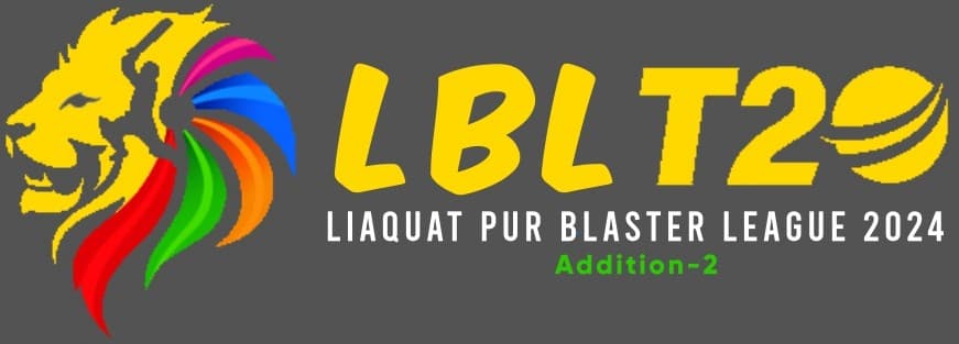 LIAQUATPUR BLASTER LEAGUE