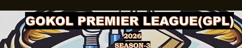 Gokol Premier League Season 3