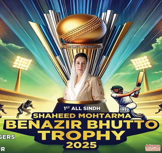 1st ALL SINDH SHAHEED MOHTARMA BENAZIR BHUTTO TROPHY 2025