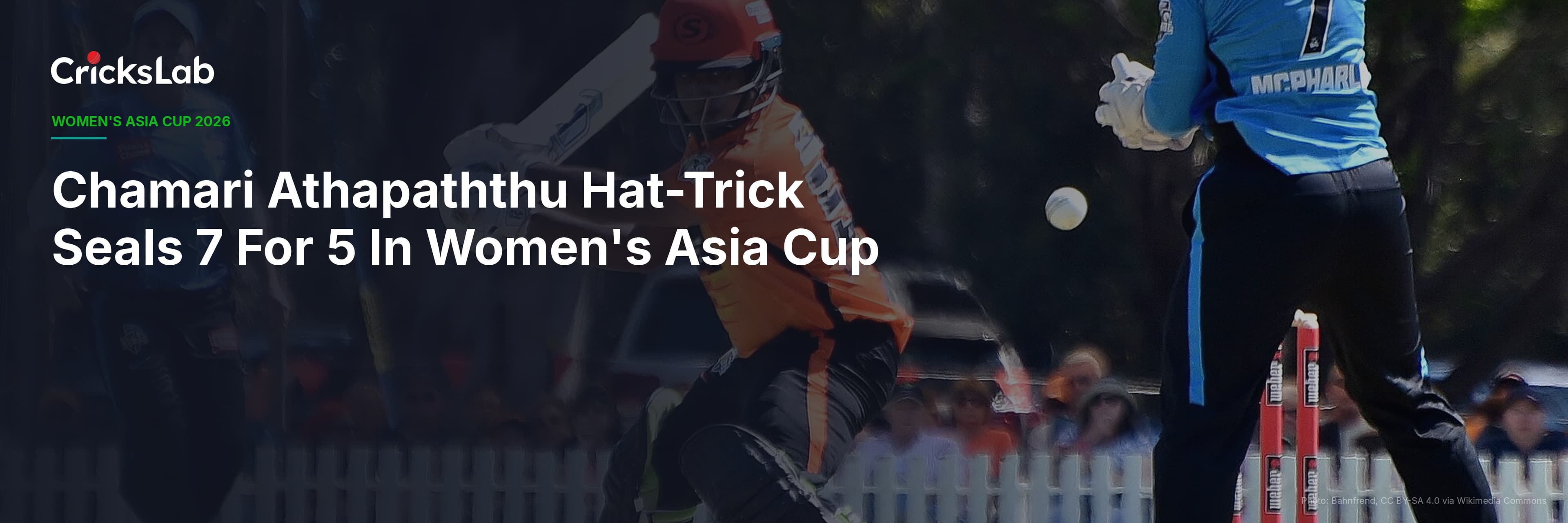 Chamari Athapaththu Hat-Trick Seals 7 For 5 In Women's Asia Cup
