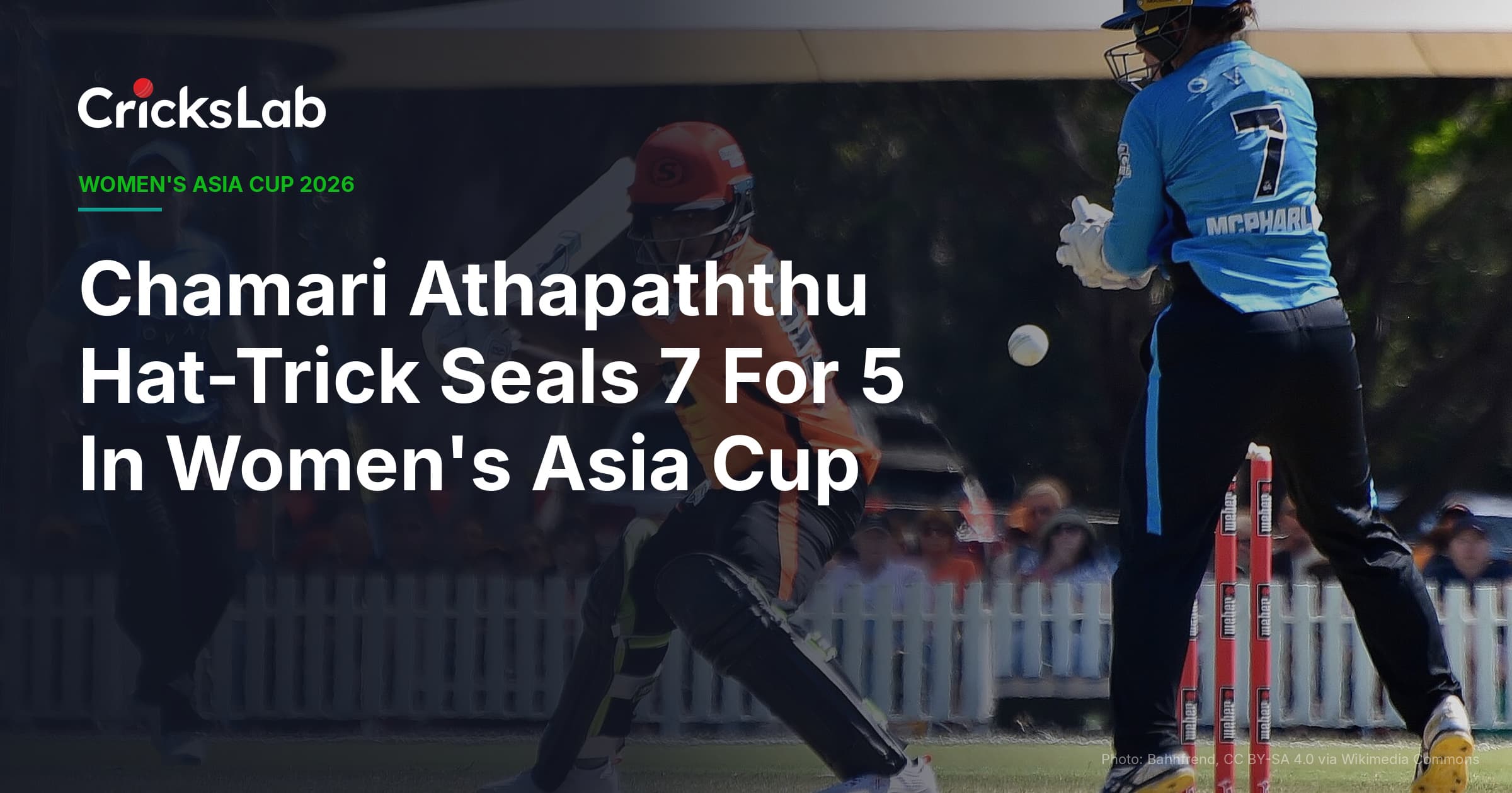 Chamari Athapaththu Hat-Trick Seals 7 For 5 In Women's Asia Cup