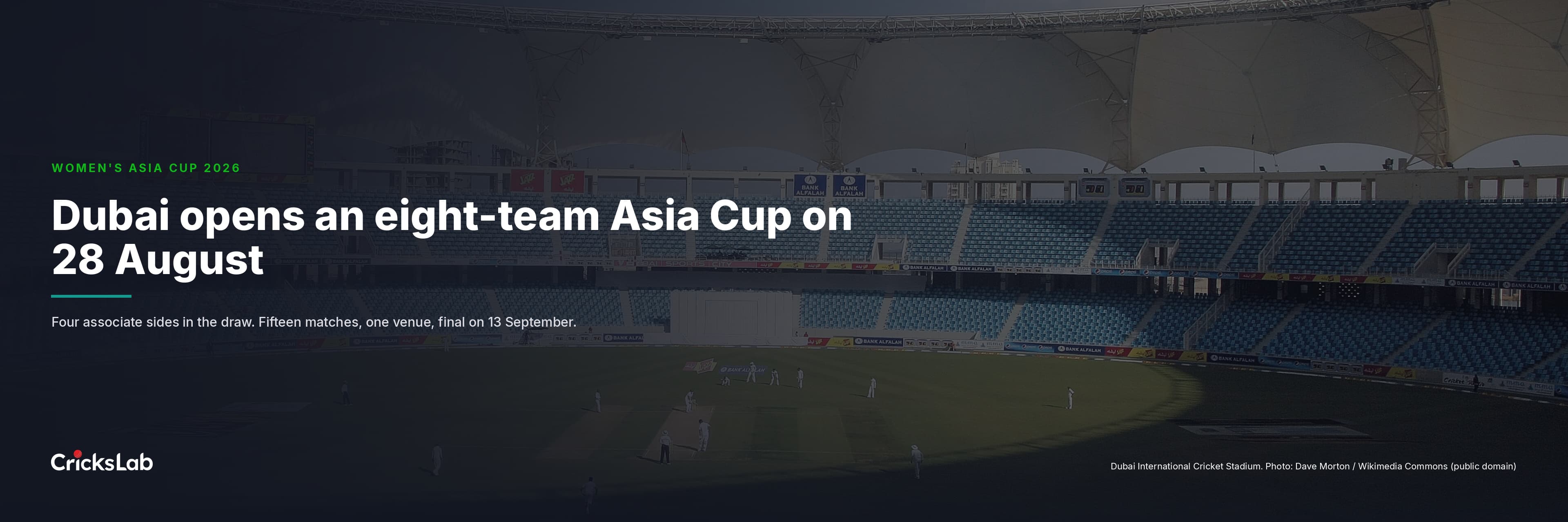 Women's Asia Cup 2026 Opens in Dubai With Four Associate Sides in the Draw
