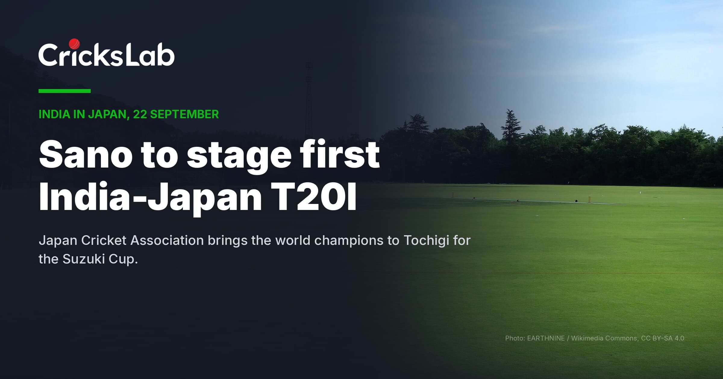 Sano To Host First India vs Japan T20I As Suzuki Cup Is Confirmed