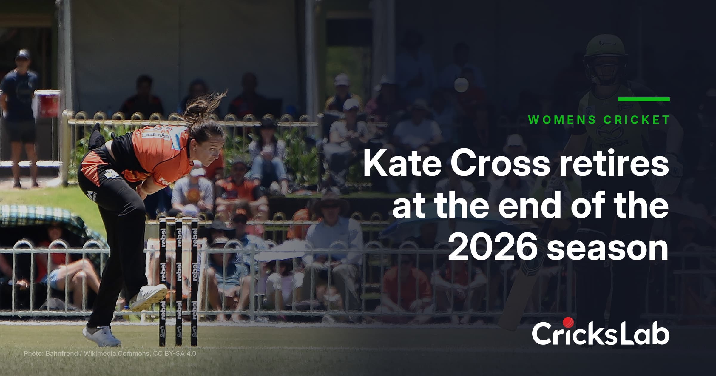 Kate Cross retires at end of 2026 season after 102 England caps