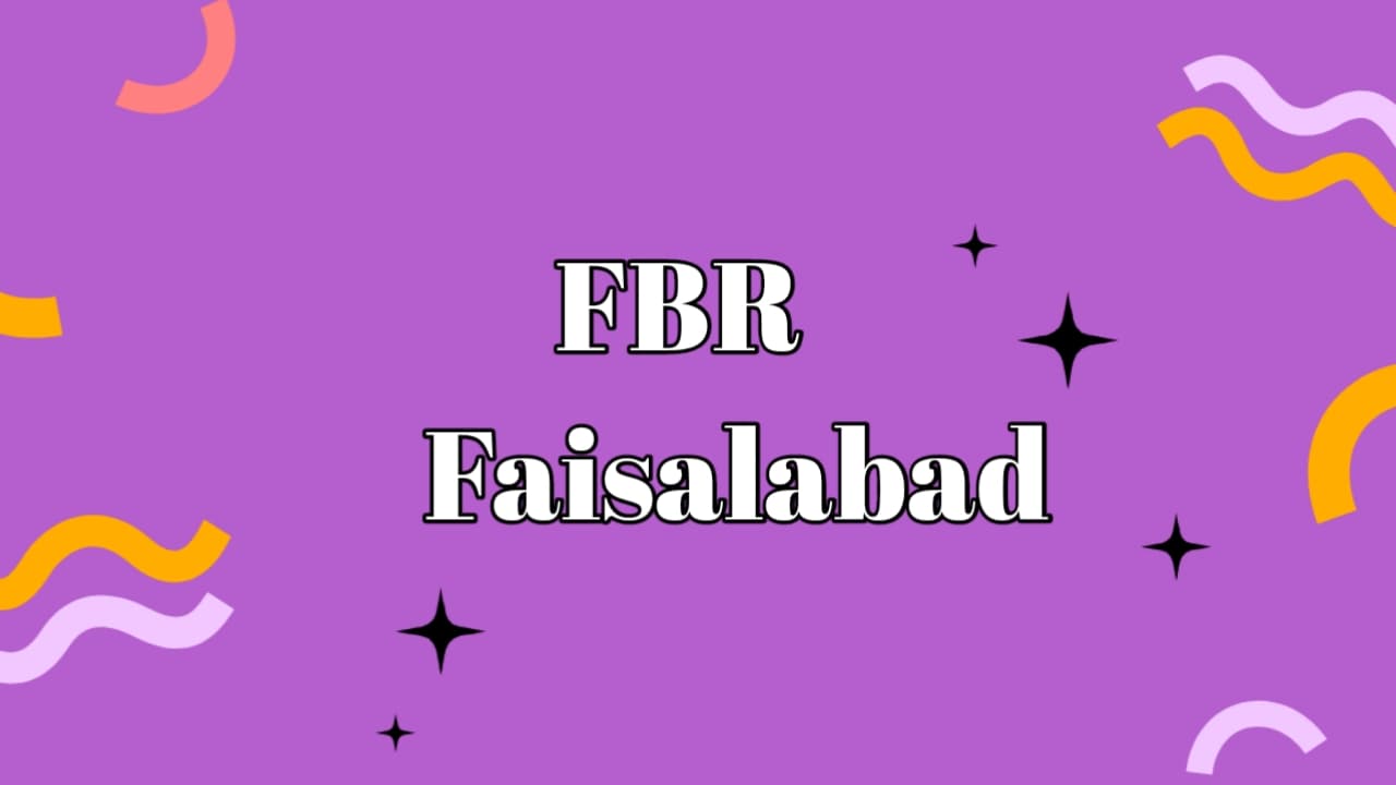 FBR Faisalabad