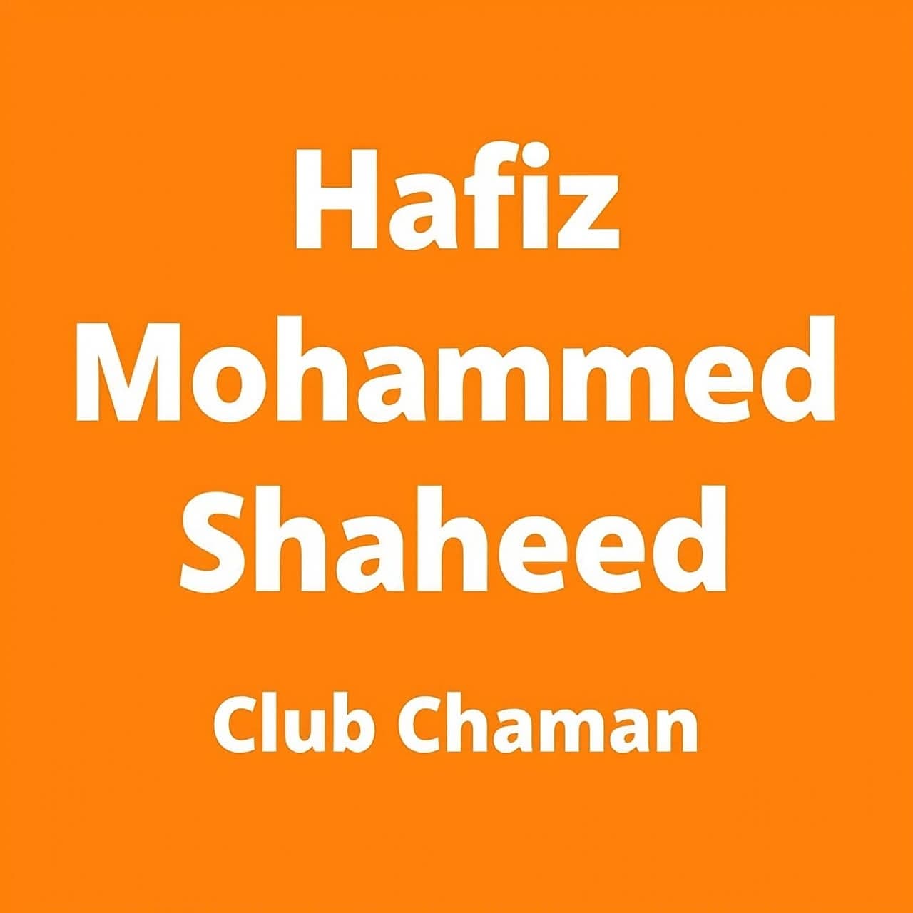 Hafiz Muhammad Shaheed Club Chaman
