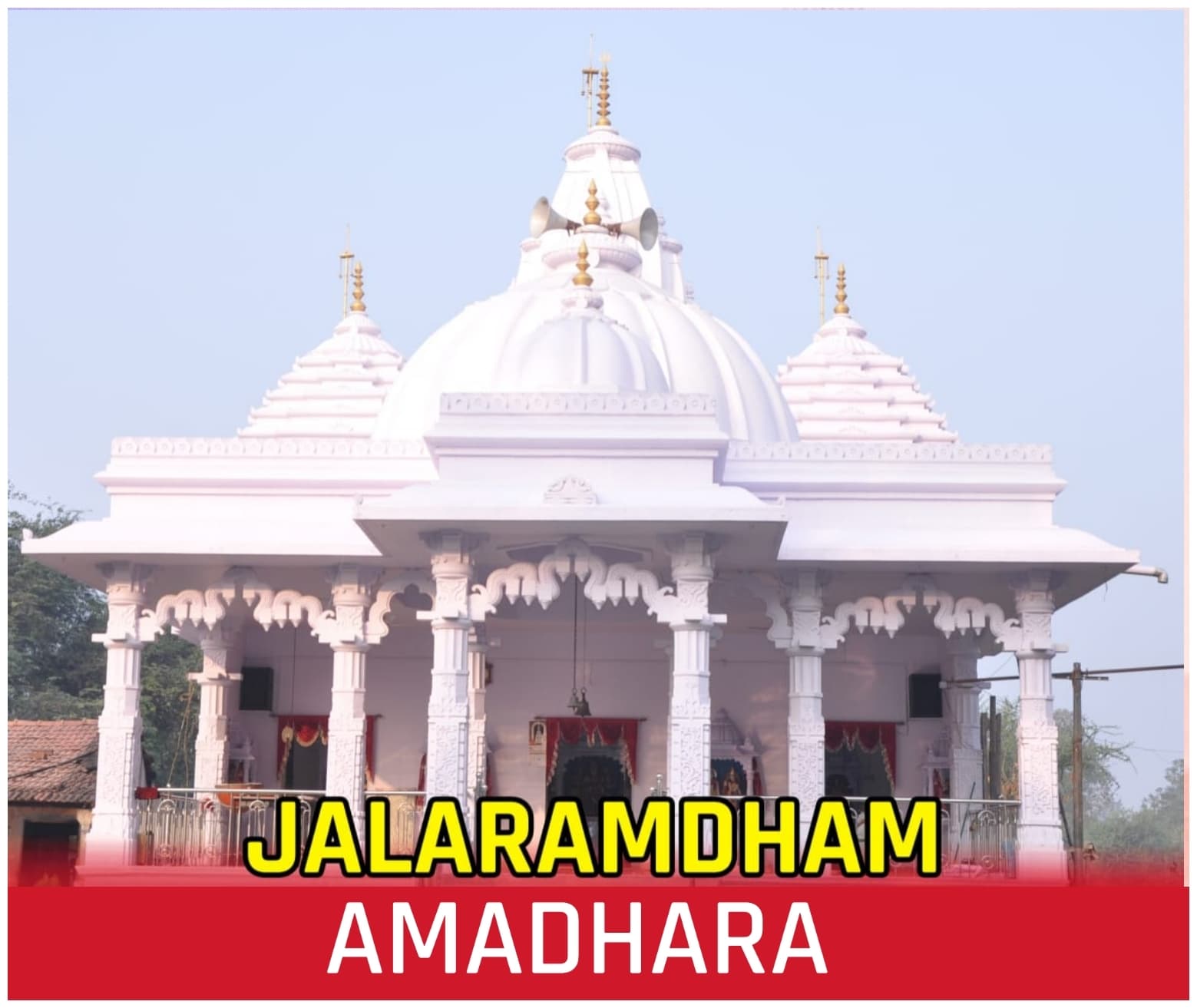 JALARAMDHAM AMADHARA