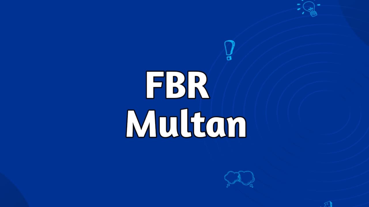 FBR Multan