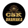 Csk dhamaka