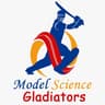 Model Science Gladiators