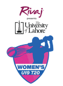 Rivaj Presents  The University of Lahore Women’s U19 T20 Tournament