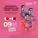 WOMEN'S TRIANGULAR SERIES- OMAN