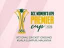 ACC WOMEN'S U19 PREMIER CUP 2026